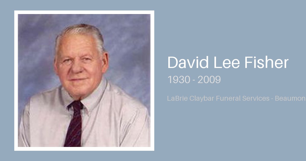 David Lee Fisher - Labrie-Claybar