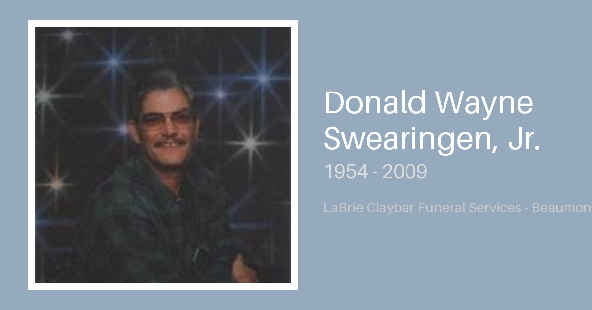Donald Wayne Swearingen, Jr. - Labrie-Claybar